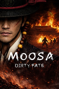 Moosa Dirty Fate