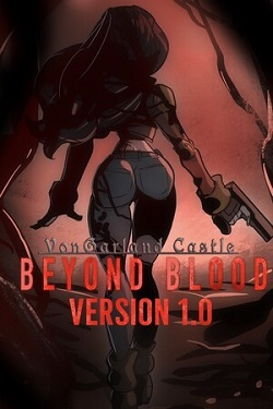 VonGarland Castle: Beyond Blood